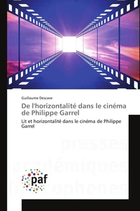 De lhorizontalité dans le cinéma de Philippe Garrel