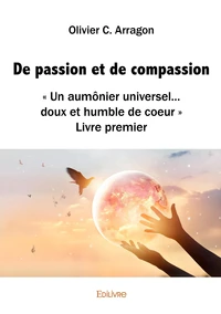 De passion et de compassion