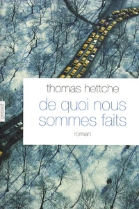 De quoi nous sommes faits