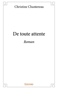 De toute attente