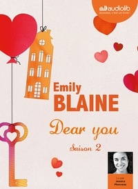Emily Blaine - Dear you - Saison 2. 1 CD audio MP3