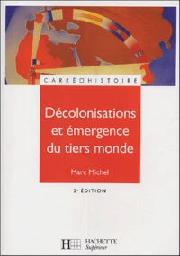 Décolonisation et émergence du tiers-monde