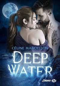 Céline Mancellon - Deep Water.