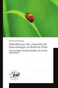 Defaillances des marches du bois-energie au Burkina Faso