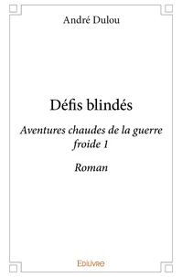 Défis blindés