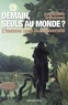 Emmanuelle Grundmann - Demain, seuls au monde ? - L'homme sans la biodiversité.