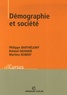 Philippe Barthélemy et Roland Granier - Démographie et société.