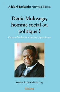 Denis Mukwege, homme social ou politique ?