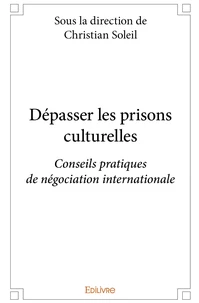 Dépasser les prisons culturelles