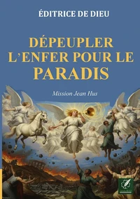 Dépeupler l'enfer pour le paradis