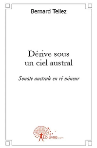 Dérive sous un ciel austral