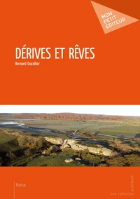 Dérives et rêves