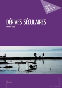 Dérives séculaires