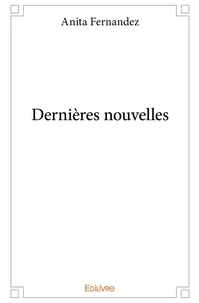 Dernières nouvelles