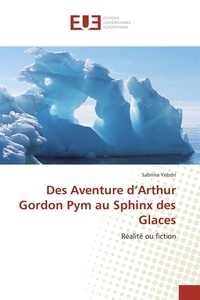  Yebdri-s - Des aventure d arthur gordon pym au sphinx des glaces.