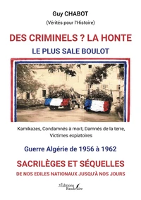 Des criminels ?