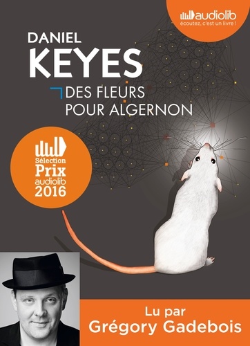 Des fleurs pour Algernon  avec 1 CD audio