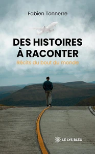Des histoires à raconter