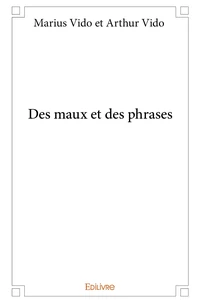Des maux et des phrases