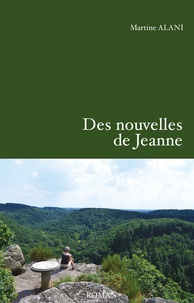 Martine Alani - Des nouvelles de Jeanne.