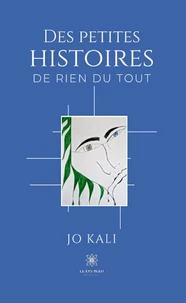 Des petites histoires de rien du tout