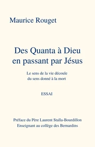 Des Quanta à Dieu en passant par Jésus