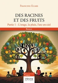 Des racines et des fruits