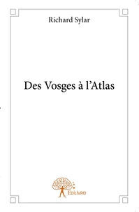 Des Vosges à l'Atlas