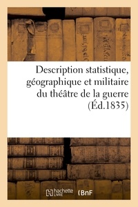  Hachette BNF - Description statistique, géographique et militaire du théâtre de la guerre, au delà des Pyrénées....