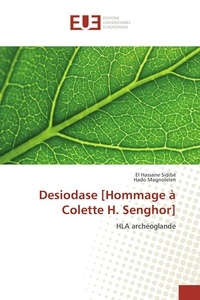 El Hassane Sidibé - Desiodase [Hommage à Colette H. Senghor.