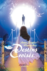 Destins croisés