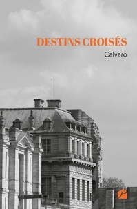  Calvaro - Destins croisés.