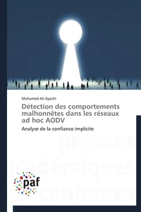 Détection des comportements malhonnêtes dans les réseaux ad hoc aodv