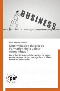 Détermination du prix ou formation de la valeur économique ?