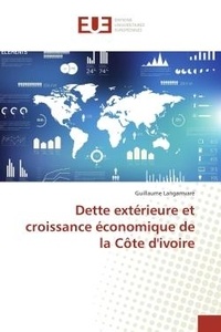 Guillaume Langamvare - Dette exterieure et croissance economique de la cote d'ivoire.