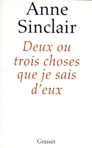 Deux ou trois choses que je sais d'eux
