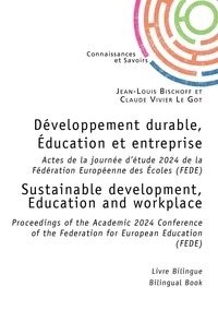 Développement durable, Éducation et entreprise - Sustainable development, Education and workplace