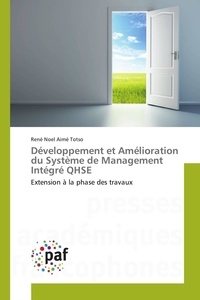 René noel aimé Totso - Développement et Amélioration du Système de Management Intégré QHSE.