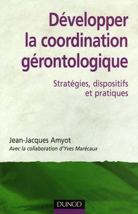 Développer la coordination gérontologique