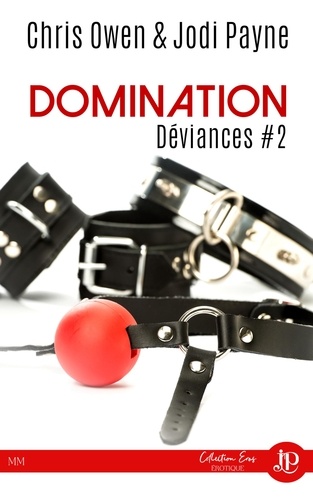 Déviances Tome 2 Domination