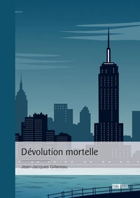 Dévolution mortelle