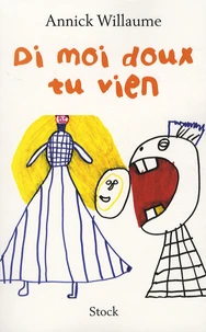 Di moi doux tu vien