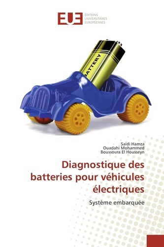 Saidi Hamza - Diagnostique des batteries pour véhicules électriques.