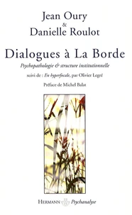 Dialogues à La Borde