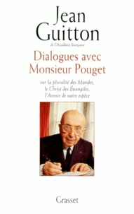 Dialogues avec monsieur Pouget
