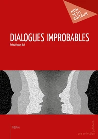 Dialogues improbables