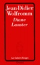 Jean-Didier Wolfromm - Diane Lanster.