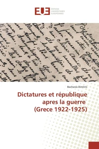 Dictatures et république apres la guerre (Grece 1922-1925)