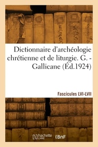 Hyacinthe Cabrol - Dictionnaire d'archéologie chrétienne et de liturgie. Fascicules LVI-LVII.