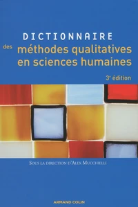 Dictionnaire des méthodes qualitatives en sciences humaines et sociales